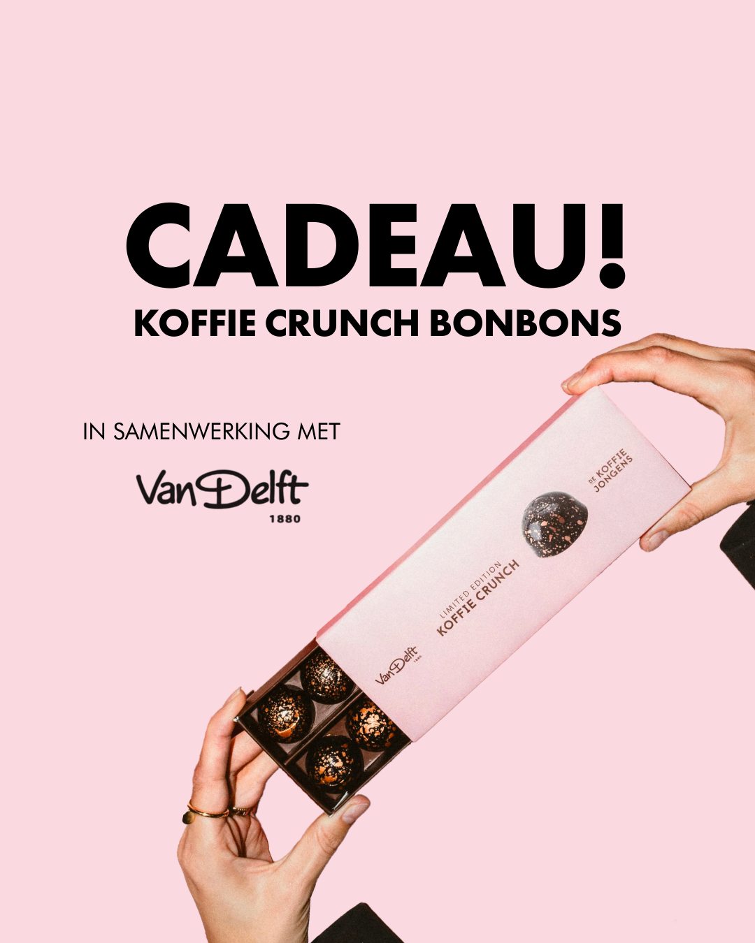 Nu Koffie crunch bon bons cadeau bij een abonnementsbestelling. Geniet!